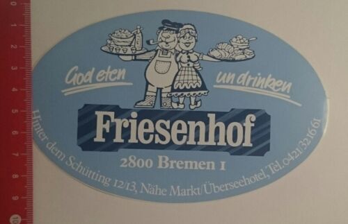 Aufkleber/Sticker: Friesenhof Bremen God eten Un drinken (07121676) - Zdjęcie 1 z 1