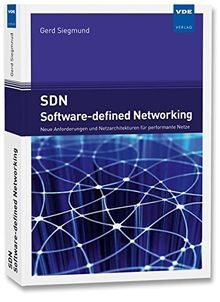 SDN - Software-defined Networking: Neue Anforderungen un... | Buch | Zustand gut