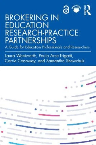 Brokering in Education Research-Practice Partnerships: A Guide for Education - Picture 3 of 4