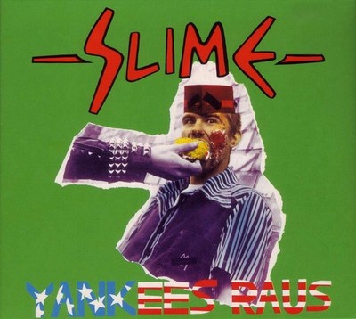 Slime Yankees Raus (CD)