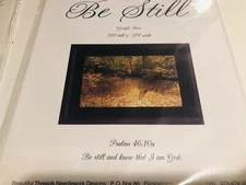 Beautiful Threads Be Still Psalms 46:10a Cross Stitch Pattern River Nature
