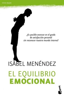 El equilibrio emocional By Menéndez, Isabel Isabel Menéndez,