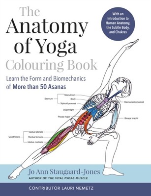 Jo Ann Staugaard-Jon - Anatomie des Yoga Malbuch Lerne die Form - E245z
