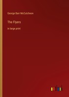 The Flyers George Barr Mccutcheon