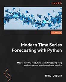 Modern Time Series Forecasting with Python: Explore... | Buch | Zustand sehr gut