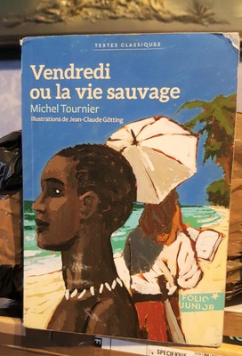Vendredi Ou La Vie Sauvage Nouvelle Edition Poche Michel