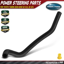 New Power Steering Reservoir Hose for Toyota Tundra 2000-2006 V6 4.0L V8 4.7L