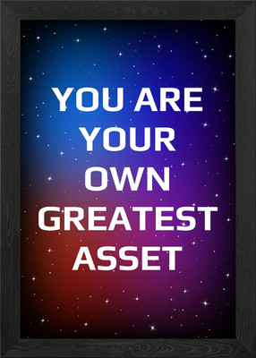 You are your own asset Gerahmtes Wandbild Poster Leinwanddruck Bild
