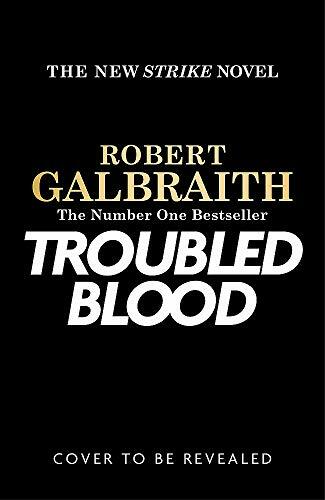 Troubled Blood (Cormoran Strike 5),Robert Galbraith