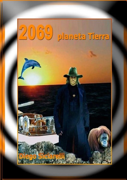 2069 Planeta Tierra Diego Siciarelli Taschenbuch Kartoniert / Broschiert 2013-image