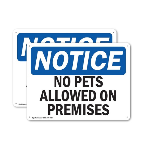 (2 Pack) No Pets Allowed On Premises OSHA Notice Sign 24 Inch X 18 Inch Plast...