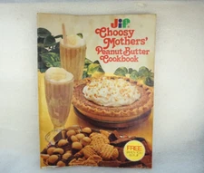 Jif Choosy Mothers' Peanut Butter Cookbook 1979