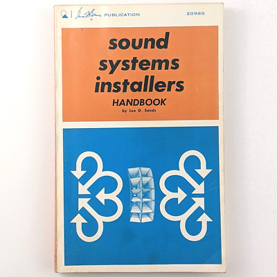 Sound Systems Installers Handbook, 1973 Vintage Audio Technician Manual 20980