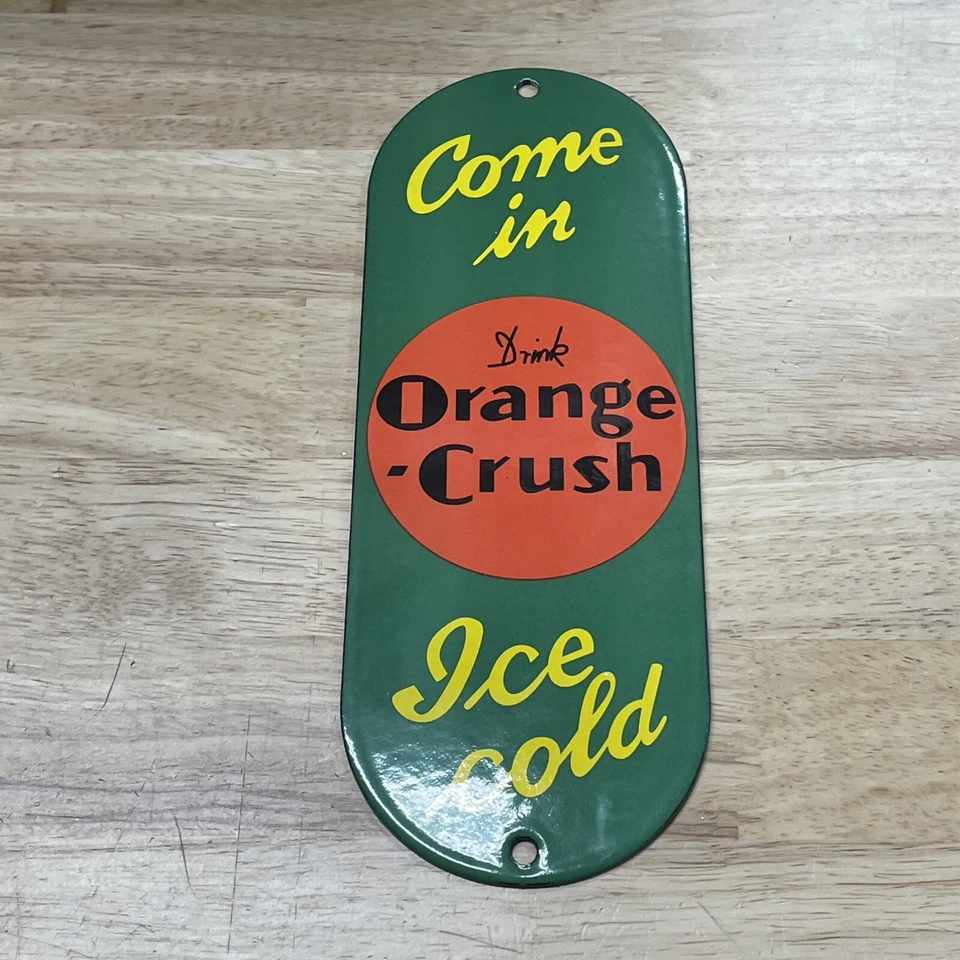 DE COLECCIÓN NARANJA CRUSH SODA POP PUERTA PALMA EMPUJE PORCELANA LETRERO COCHE GASÓLEO CAMIÓN Foto 3 de 4