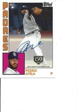 2019 Topps Update Autograph 150 Years Pedro Avila RC 034/150 San Diego Padres