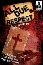 All Due Respect : Issue #3, Paperback by Hinkson, Jake; Colón, Angel Luis; Co...