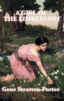 Gene Stratton-Porter | A Girl Of The Limberlost | Buch | Englisch (2018)