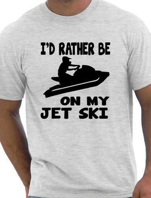 I'd Rather Be On My Jetski Wassersport Herren T-Shirt Größe S-XXL