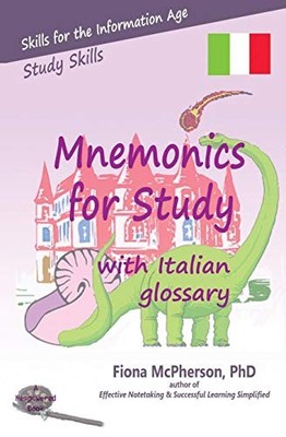 MNEMONICS FOR STUDY: ITALIAN EDITION (STUDY SKILLS) By Mcpherson Fiona Phd *NEW*