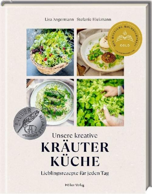 Unsere kreative Kräuterküche Lisa Angermann