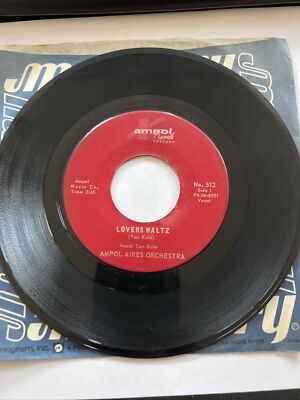 45 RPM vinyl, ampol aires orchestra, Lovers Waltz, Wheres Johnny￼