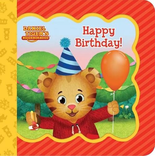 Daniel Tiger Happy Birthday! by Cottage Door Press (English) Board Book Book