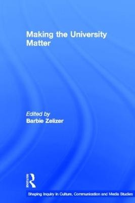 Making the University Matter - 9780415782395