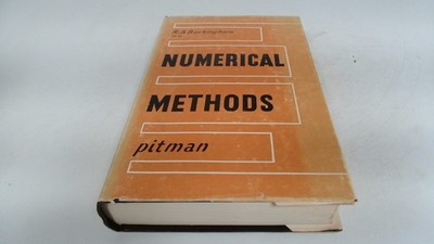 			Numerical Methods, R A Buckingham, Isaac Pitman and Sons Ltd, 196		