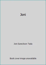 Joni by Joni Eareckson Tada