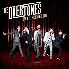 Good Ol Fashioned Love von The Overtones | CD | Zustand sehr gut
