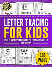 Letter Tracing Book for Kids Ages 3-5: Learn to Write Letters Workbook for Presc