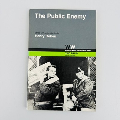 The Public Enemy Henry Cohen 1981 First Printing Screenplay Wisconsin Press