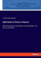 Eight Books Of Homer's Odyssey Thomas Day Seymour Taschenbuch Englisch 2023