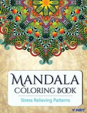 Mandala Coloring Book: Coloring Books For Adults: Stress Relieving Patterns