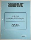 Rowe Cd Jukebox Cba-2 Compact Bill Acceptor Interface Instructions Manual