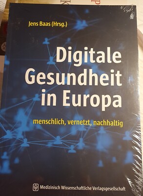 Digitale Gesundheit in Europa menschlich, vernetzt, nachhaltig. Neu, in Folie 