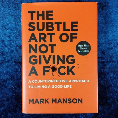 The Subtle Art of Not Giving a F*ck - Mark Manson - gebundene Ausgabe - von 2020