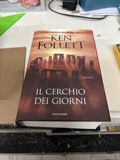 IL CERCHIO DEI GIORNI Ken Follett Mondadori 2025 Libro
