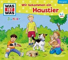 Folge 28: Wir Bekommen Ein Haustier von Was Ist Was Junior | CD | Zustand neu