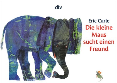 Die kleine Maus sucht einen Freund | Eric Carle | Deutsch | Taschenbuch | 36 S.