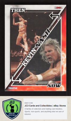 2008 TriStar TNA Impact Then and Now #TN3 Kevin Nash
