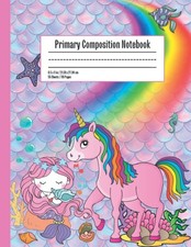 Primary Composition Notebook: Elementary School Journal Preschool Grades K-2 Kin