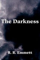 R. R. Emmett | The Darkness | Taschenbuch | Englisch (2006) | Authorhouse