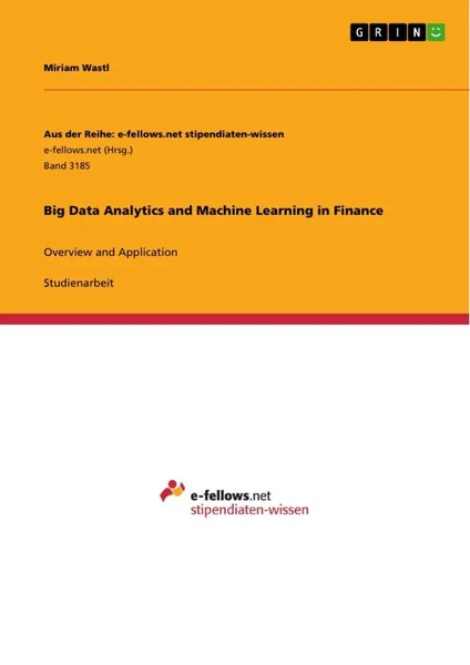 Miriam Wastl | Big Data Analytics And Machine Learning In Finance | Taschenbuch-image
