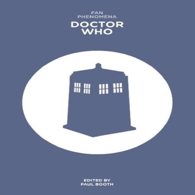 Fan Phenomena Doctor Who Intellect Ltd Paperback Intellect Ltd Me