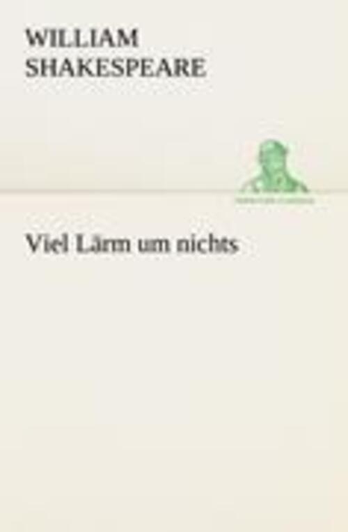 Thumbnail - Viel Lärm Um Nichts William Shakespeare Taschenbuch Paperback 120 S.