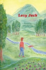 Kelly Morrow Lazy Jack (Poche) Morrow Readers