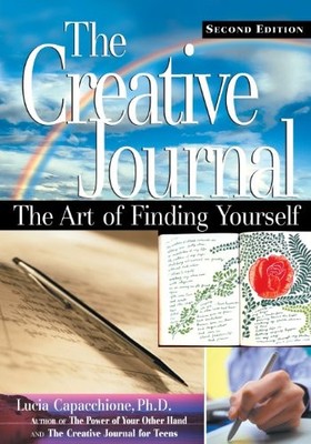 The Creative Journal: The Art of Finding Yourself - Paperback - VERY GOOD
