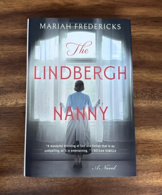 The Lindbergh Nanny : A Novel by Mariah Fredericks (2022, Hardcover ...
