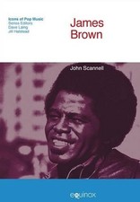 James Brown by John Scannell (English) Paperback Book